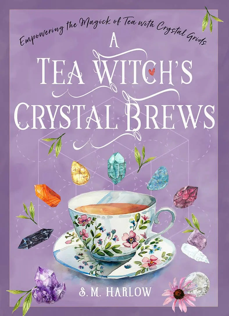 Book cover of 'A Tea Witch's Crystal Brews' with a tea cup and crystals on a purple background.